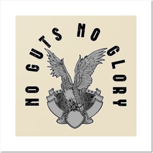 No guts no glory Posters and Art